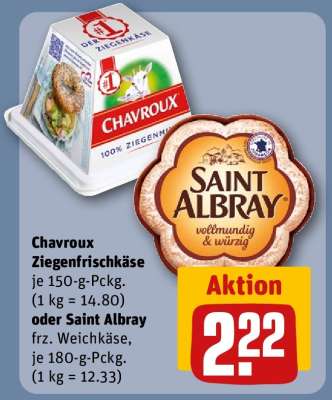 Chavroux Ziegenfrischkäse oder Saint Albray