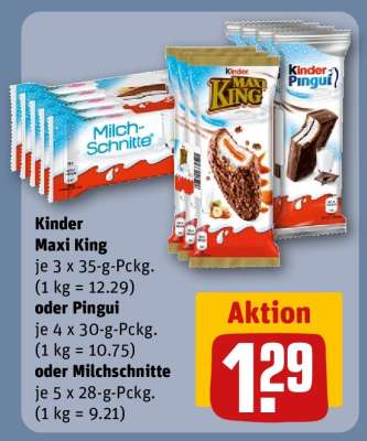 Kinder Maxi King oder Pingui oder Milchschnitte