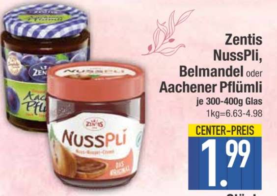 Zentis NussPli, Belmandel oder Aachener Pflümli
