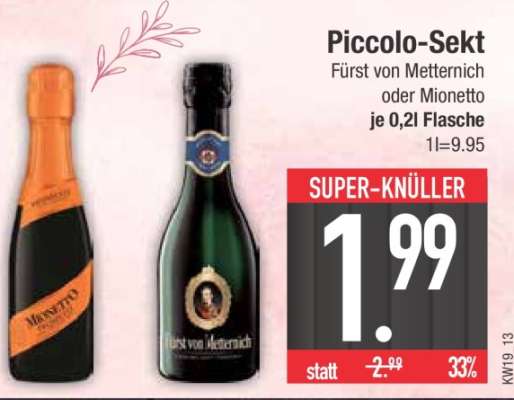 Piccolo-Sekt Fürst von Metternich oder Mionetto