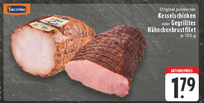 Original polnischer Kesselschinken oder Gegrilltes Hähnchenbrustfilet