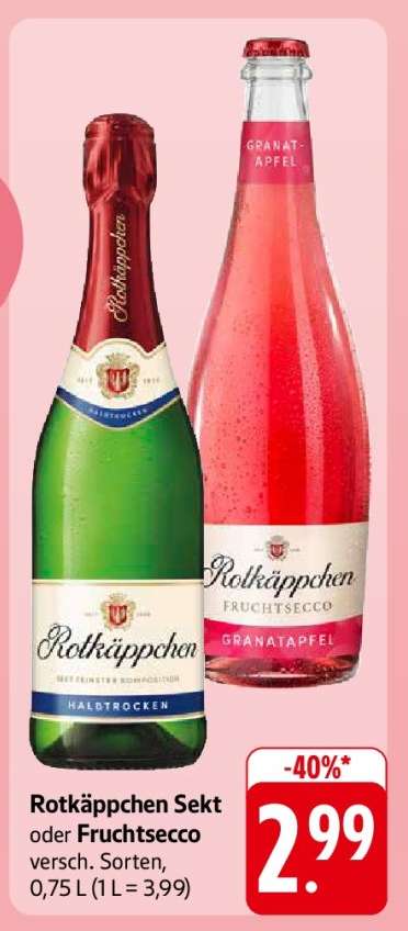 Rotkäppchen Sekt oder Fruchtsecco