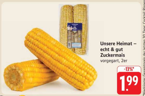 Unsere Heimat – echt & gut Zuckermais