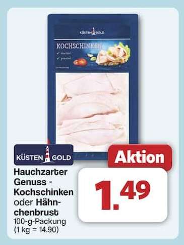 KÜSTEN GOLD Hauchzarter Genuss - Kochschinken oder Hähnchenbrust