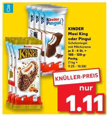 KINDER Maxi King oder Pingui