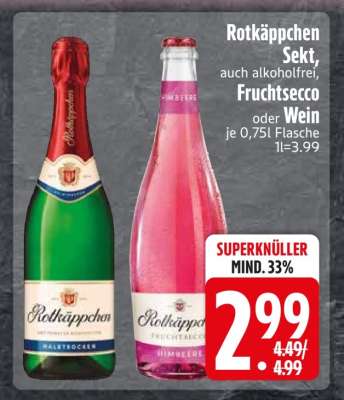 Rotkäppchen Sekt, Fruchtsecco oder Wein