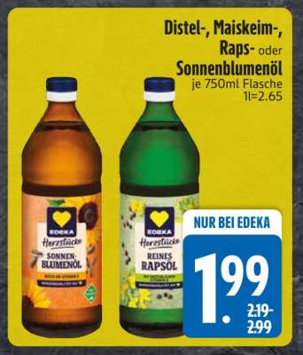 Distel-, Maiskeim-, Raps- oder Sonnenblumenöl