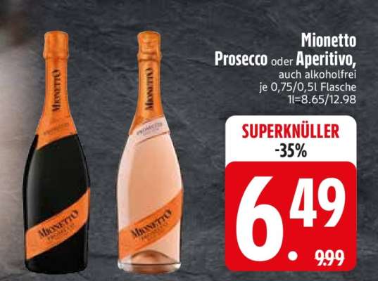 Mionetto Prosecco oder Aperitivo