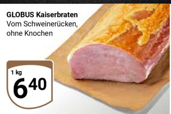 GLOBUS Kaiserbraten
