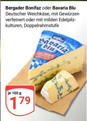 Bergader Bonifaz oder Bavaria blu