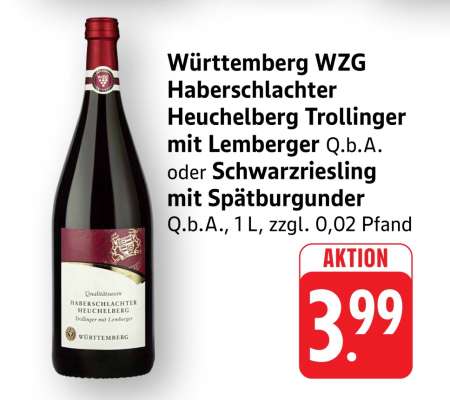 Württemberg WZG Haberschlachter Heuchelberg Trollinger mit Lemberger Q.b.A. oder Schwarzriesling mit Spätburgunder Q.b.A.