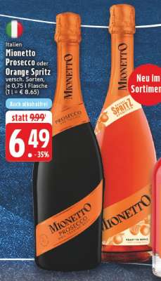 Mionetto Prosecco oder Orange Spritz