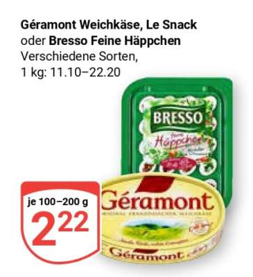 Géramont Weichkäse, Le Snack oder Bresso Feine Häppchen