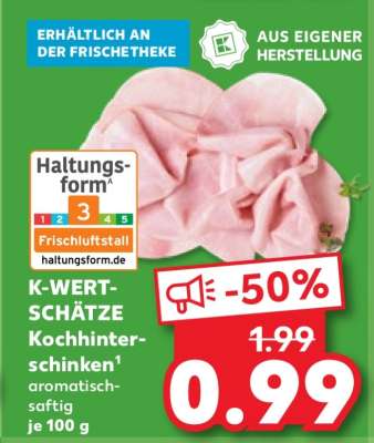 K-WERTSCHÄTZE Kochhinterschinken