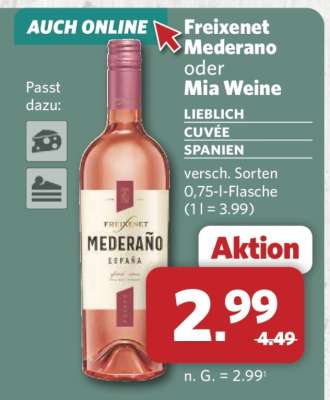 Freixenet Mederano oder Mia Weine