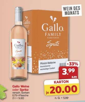 Gallo Weine oder Spritz