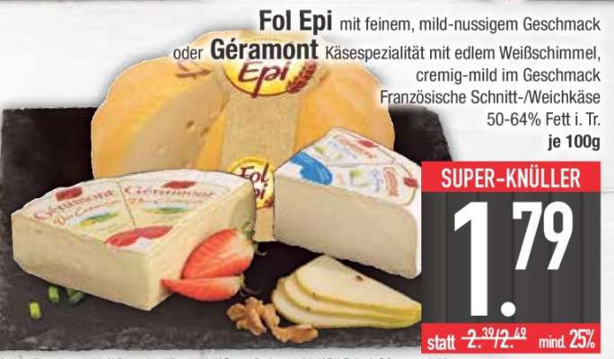 Fol Epi oder Géramont Käse