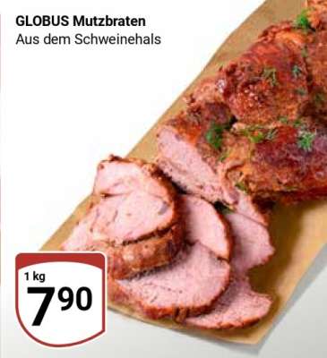 GLOBUS Mutzbraten