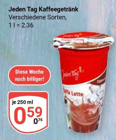 Jeden Tag Kaffeegetränk