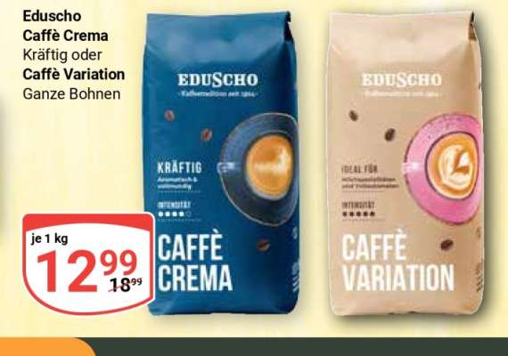 Eduscho Caffè Crema Kräftig oder Caffè Variation Ganze Bohnen