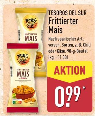 TESOROS DEL SUR Frittierter Mais