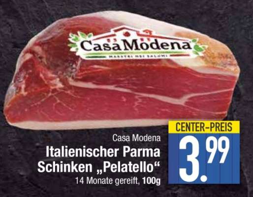 Casa Modena Italienischer Parma Schinken 'Pelatello'