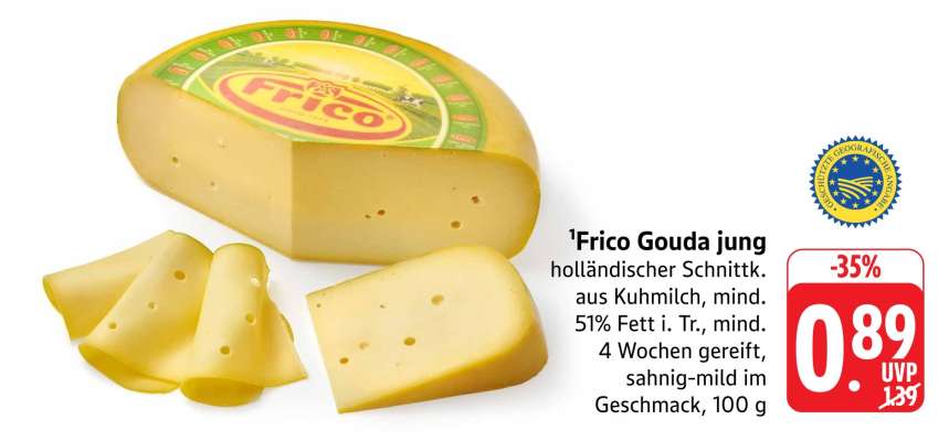 Frico Gouda Jung*