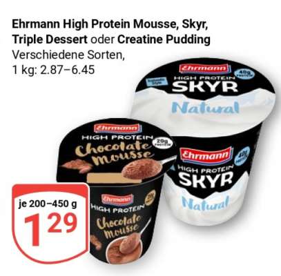 Ehrmann High Protein Mousse, Skyr, Triple Dessert oder Creatine Pudding