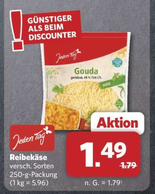 Jeden Tag Reibekäse