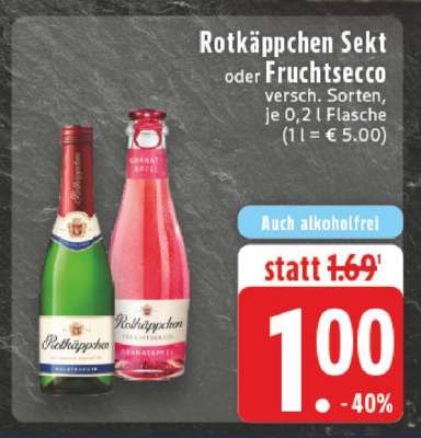 Rotkäppchen Sekt oder Fruchtsecco