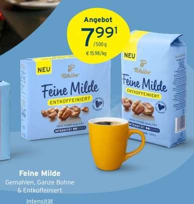 Tchibo Feine Milde Entkoffeiniert