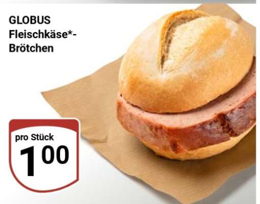 GLOBUS Fleischkäse*-Brötchen